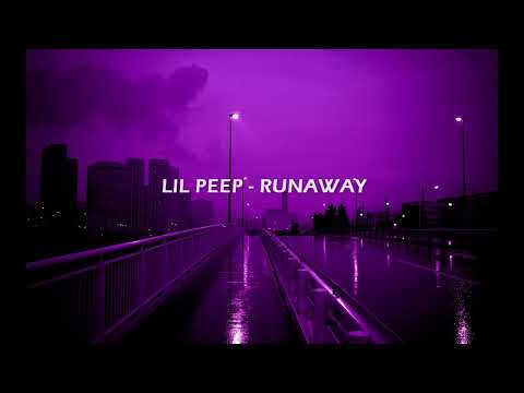 LIL PEEP RUNAWAY Lyrics