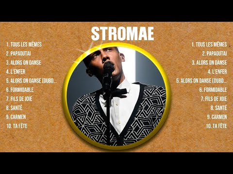 Stromae The Best Music Of All Time Full Album Top 10 Hits Collection