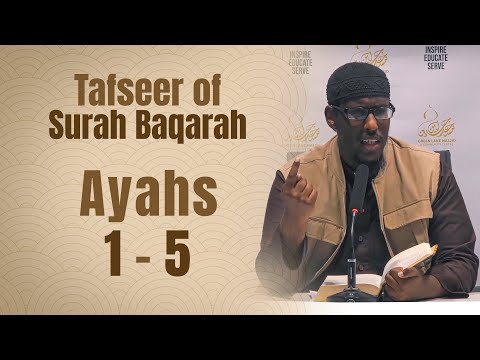 02 Tafseer Surah Al Baqarah Verses 1 5 Shaykh Mustafa Abu Rayyan