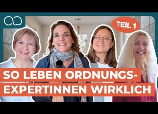  So Leben Ordnungsexpertinnen Wirklich Ein Blick Hinter Die Kulissen Teil 1