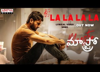 LALALA Lyrical Song Maestro Songs Nithiin Tamannaah Nabha Natesh Mahati Swara Sagar