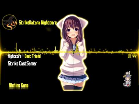 Nightcore Best Friend Nishino Kana Nightcore Best Friend Nishino Kana