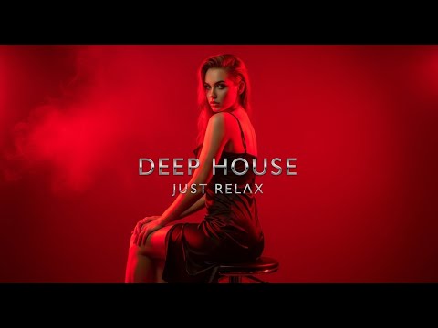 Smoke Mood Just Relax Deep House Mix 2026 Chill Night Vibes Stress Relief Vol 60