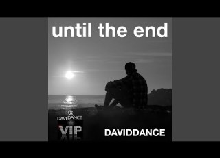 Until The End