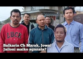 Balkarin Ch Marak Jailoni A Chik Jat Gimikon Ku Mongchina Didiata Dilgiparang Grongea