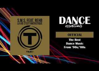 S M S Feat Rehb La Vie C Est Fantastique Fantastique Mix Cover Art Dance Essentials