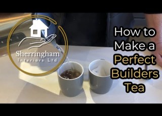  How To Make A Perfect Builders Cup Of Tea