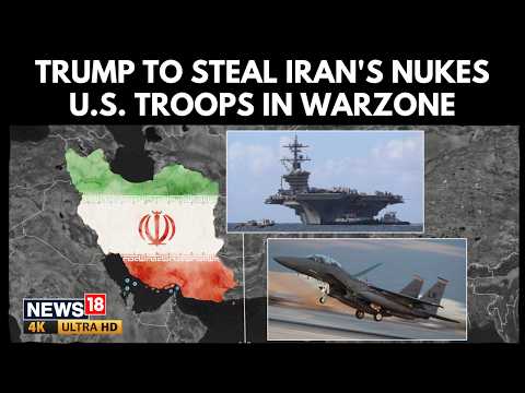 Trump Weighs Military Raids In Iran Could US Troops Seize Nukes Oil War Escalation Explained
