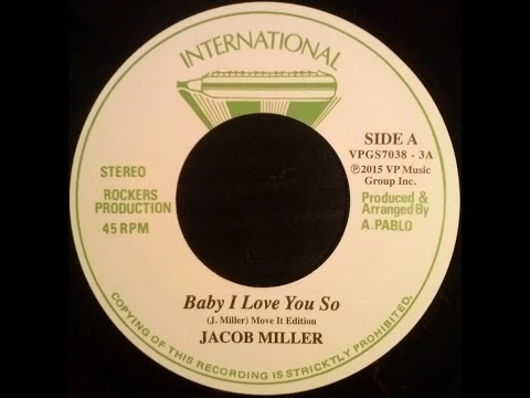 Jacob Miller Baby I Love You So Augustus Pablo King Tubby Meets Rockers Uptown