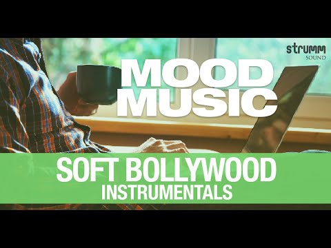 Mood Music 20 Soft Bollywood Instrumentals Jukebox I Hindi Romantic Song Instrumental