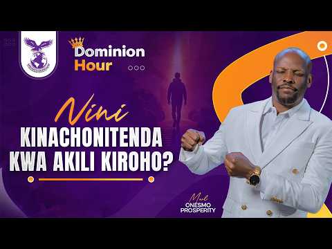 NINI KINACHONITENDA KWA AKILI KIROHO PART III MWL ONESMO 27 MARCH 2026