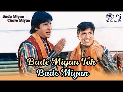Bade Miyan Chote Miyan Title Track Song Amitabh Bachchan Govinda Udit Narayan Sudesh Bhosle