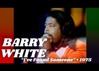  Barry White I Ve Found Someone 1975 Reelin In The Years Archive