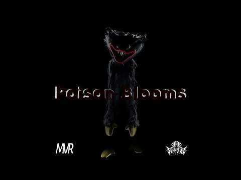 Poison Blooms The 5th Noise MVR Remix CG5