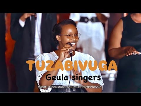 Tuzabivuga Geula Singers
