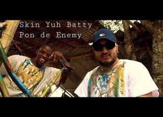  Richard Skin Yuh Batty Pon De Enemy Official Video