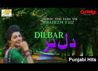  Dilbar Ibraheem Faiz Teri Yaad Vol 101 Amir Tajvi Production