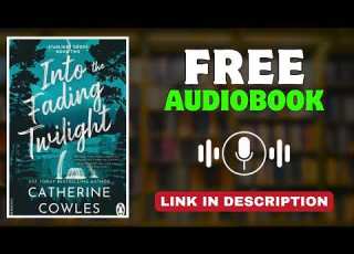  Into The Fading Twilight Audiobook By Catherine Cowles