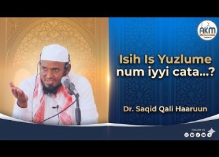 Isih Is Yuzlume Num Iyyi Cata Dr Seqid Qali Haaruun