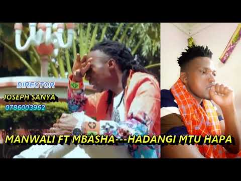 Manwali Jisinza Ft Mbasha Hadangi Mtu Hapa Dir By Joseph Sanya 0786003962