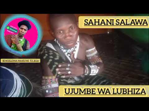 SAHANI SALAWA UJUMBE WA LUBHINZA BY PRD MSAMBAZAJI SENGELEMA MAKUMI 2026 48k
