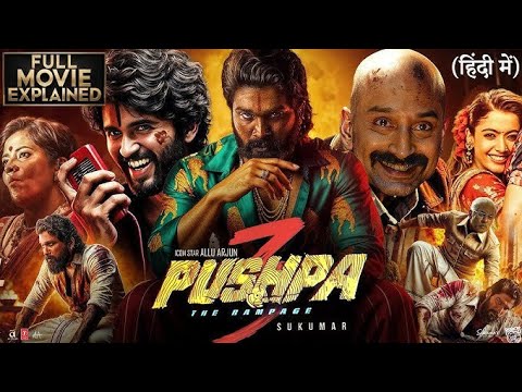 Pushpa 3 The Empire Hindi Dubbed Full Movie HD Facts Allu Arjun Dhanush Vijay Sethupathi Pushpa 3 The Empire Hindi Dubbed Full Movie HD Facts Allu Arjun Dhanush Vijay Sethupathi