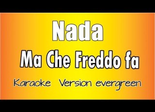 Nada Ma Che Freddo Fa Versione Karaoke Academy Italia