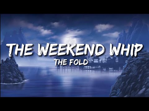 The Fold The Weekend Whip Lyrics LEGO NINJAGO