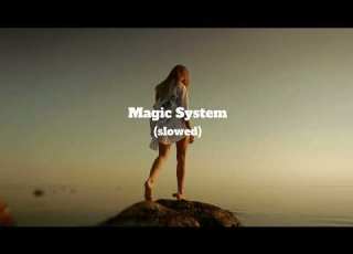 Magic System Magic In The Air Slowed