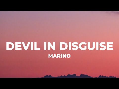 Marino Devil In Disguise Lyrics