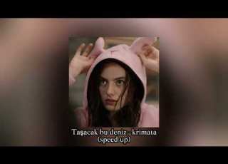Taşacak Bu Deniz Krimata Speed Up