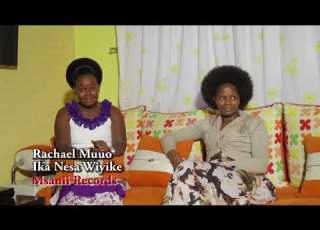 IKA NESA RACHAEL MUUO Official Video