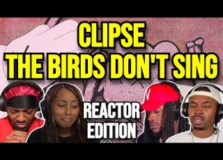Clipse John Legend Voices Of Fire The Birds Don T Sing REACTION MASHUP