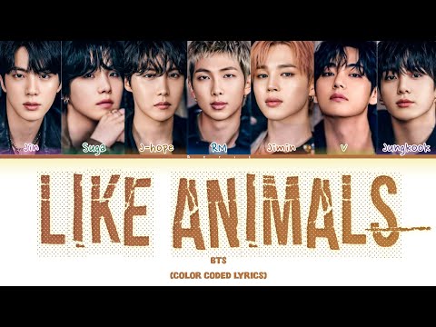 أغنية بتس الجديدة LIKE ANIMALS مترجمة النطق