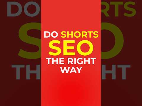 How To Do SEO For YouTube Shorts