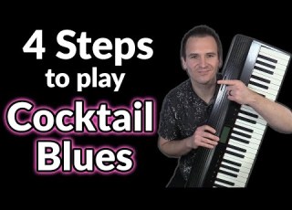 4 Steps To Play Cocktail Blues Piano