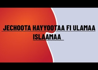 Gorsa Gabaabaa Hayyoota Fi Ulamaa Islaamaa 2 Channel Keenya Ustaaz Abdusabuur Official Godha