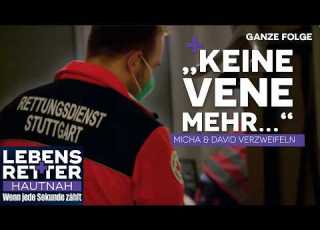 Kein Zugang Kein Medikament David Micha Kämpfen Verzweifelt Lebensretter Hautnah