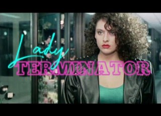 LADY TERMINATOR 1988 Trailer 35mm Presentation