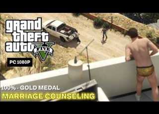 GTA V PC Gold Medal Guide Marriage Counseling 1080p 60fps