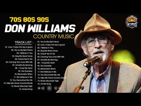 Classic Country Gospel Don Williams Don Williams Greatest Hits Don Williams Gospel Songs Album