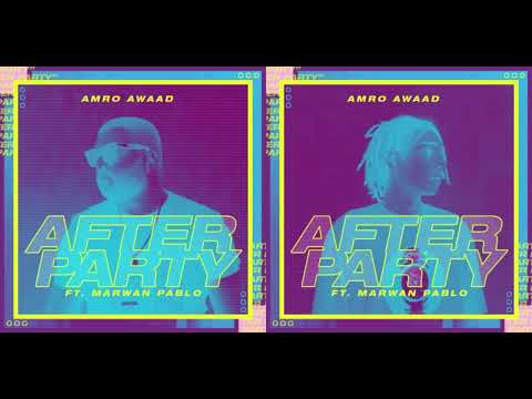 MARWAN PABLO AMRO AFTER PARTY Vocal Only مروان بابلو عمرو عواد افتر بارتي بدون موسيقى MARWAN PABLO AMRO AFTER PARTY Vocal Only مروان بابلو عمرو عواد افتر بارتي بدون موسيقى