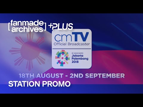 FANMADE CmTV Philippines Asian Games 2018 Promo JUN 2018