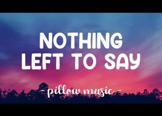  Nothing Left To Say Imagine Dragons Lyrics