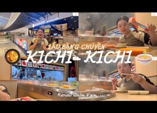  Review TRỌN BỘ KINH NGHIỆM ĂN LẨU BĂNG CHUYỀN KICHI KICHI Tại Chi Nhánh Aeon Mall Tân Phú