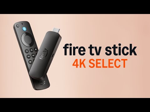 NEW Fire TV Stick 4K Select