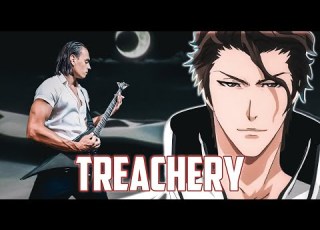  TREACHERY METAL REMIX COVER AIZEN SOSUKE THEME BLEACH OST