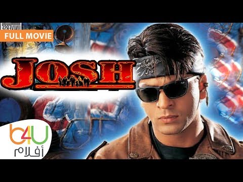 Josh FULL MOVIE الفيلم الهندي جوش كامل مترجم للعربية شاروخان و ايشواريا راي