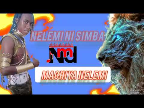 MACHIYA NELEMI FT MAISHA THE PAMELA SONG NELEMI NI SIMBA BY SHIMWA BEAT3 2026 MACHIYA NELEMI FT MAISHA THE PAMELA SONG NELEMI NI SIMBA BY SHIMWA BEAT3 2026