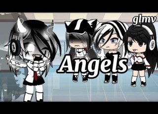 Angels GLMV GCMV Gacha Life Gacha Life Music Songs Part 4 Of Rebemtion And Bad Child